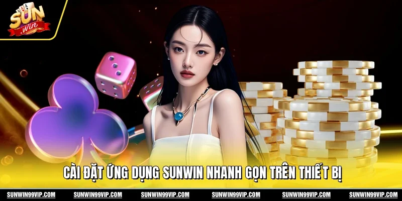 Sunwin 🎖️ Link Tải Sun Win Game Bài Đổi Thưởng Chính Thức 2026 20 Sunwin Cài đặt ứng dụng Sunwin nhanh gọn trên thiết bị
