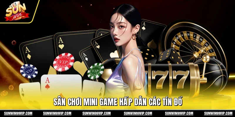 Sunwin 🎖️ Link Tải Sun Win Game Bài Đổi Thưởng Chính Thức 2026 18 Sunwin Sân chơi Mini game hấp dẫn các tín đồ